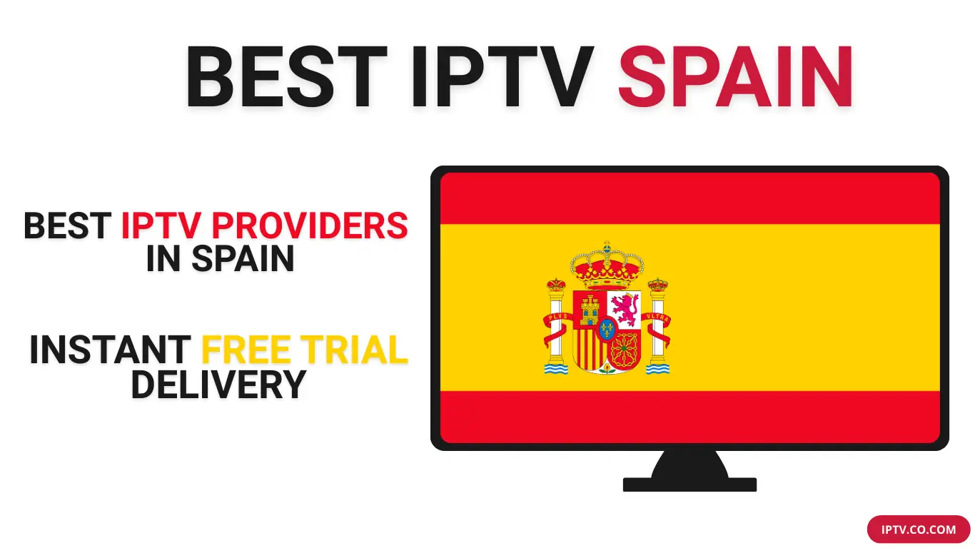 Best IPTV Spain