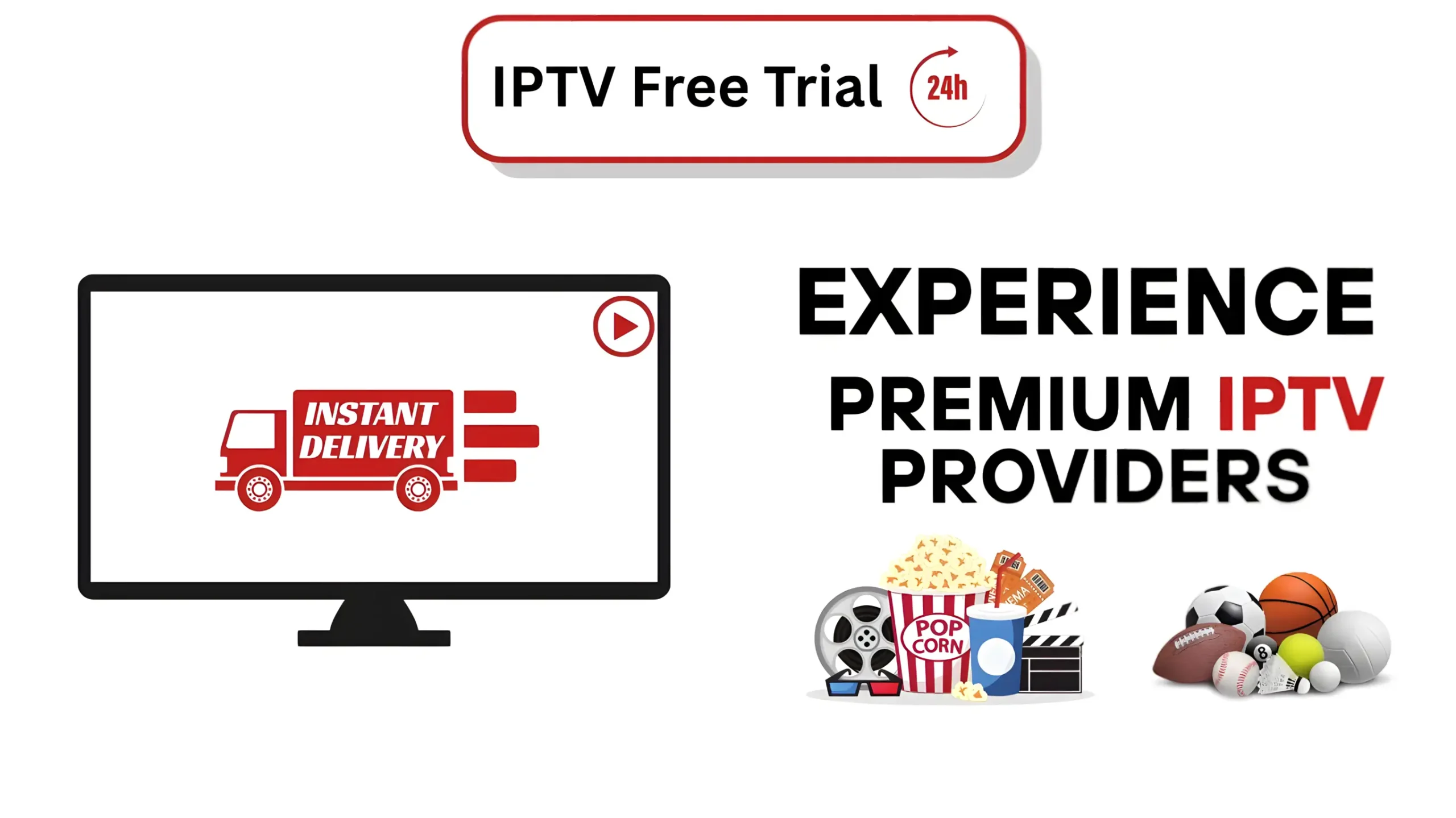 24 Hour IPTV Free Trial – Top IPTV Providers 2025