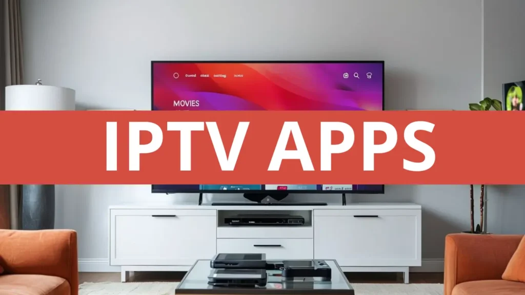 IPTV APPS