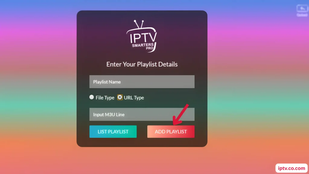 Click on add playlist to load your IPTV channels