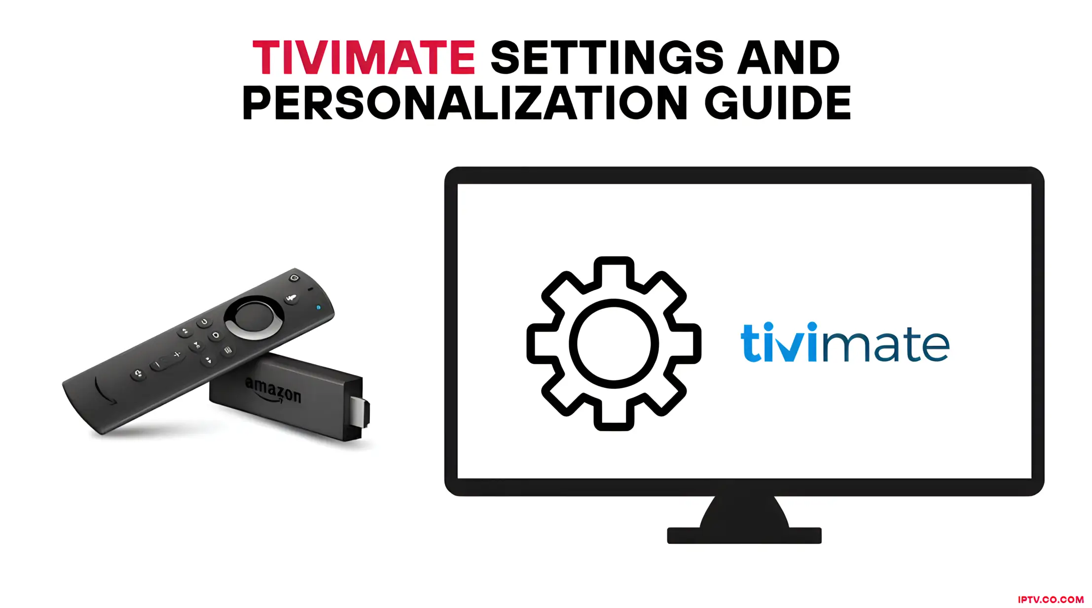 TiviMate Settings and Personalization Guide
