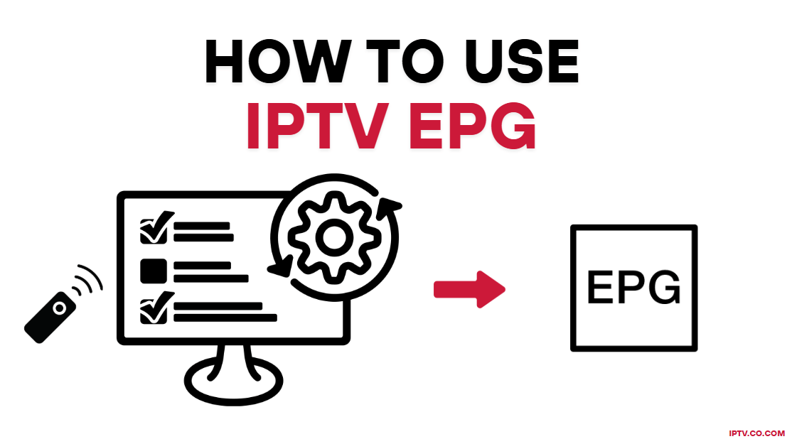 How to Use iptv EPG