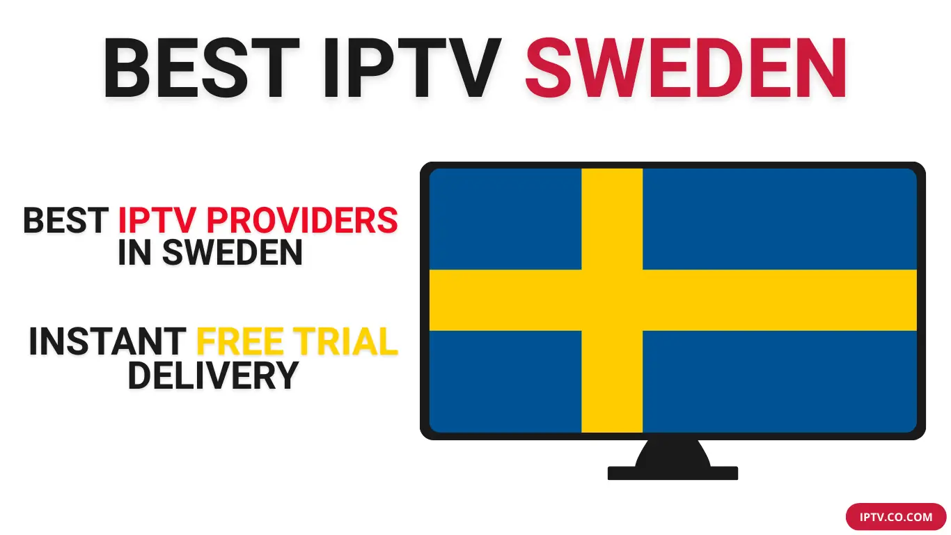 Best IPTV Sweden